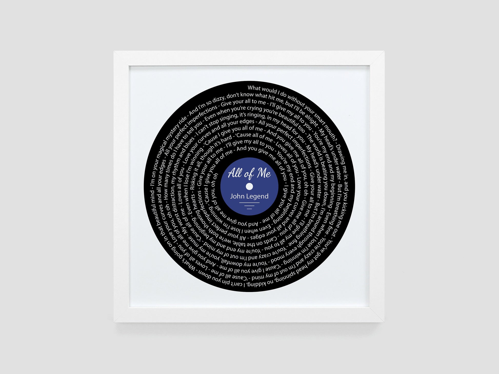 All of Me - John Legend | Song lyric gift | Vinyl record print | First Dance present | Wedding gift | Anniversary present VA009