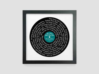 How Long Will I Love You - Ellie Goulding | Song lyric gift | Vinyl record print | First Dance | Wedding gift | Anniversary present VA009