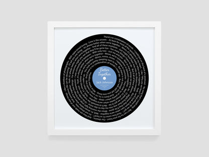 Better Together - Jack Johnson | Song lyric gift | Vinyl record print | First Dance present | Wedding gift | Anniversary present VA009